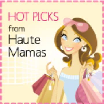 hot picks from haute mamas